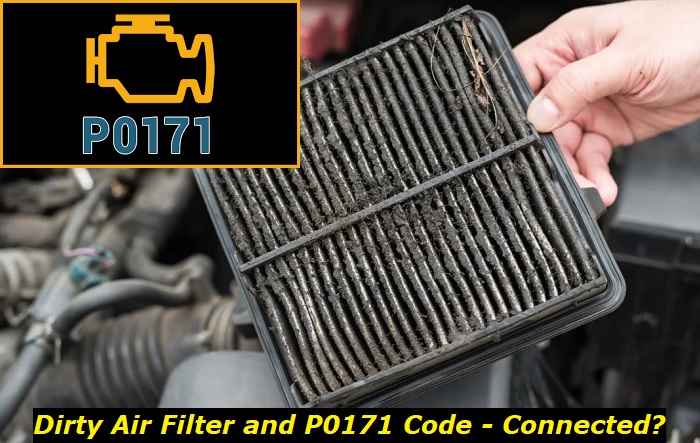 dirty air filter and p0171 code